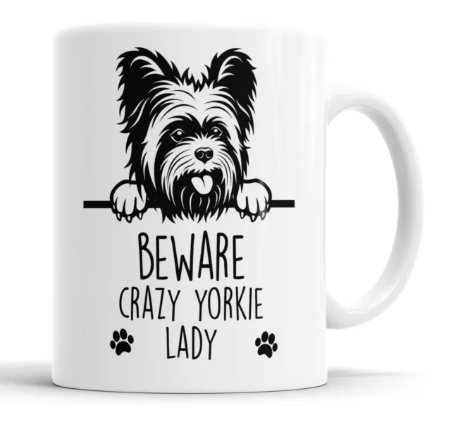 Yorkie Mug Beware Crazy Yorkie Lady Mug Pet Cup Yorkshire Terrier Dog Funny Gift