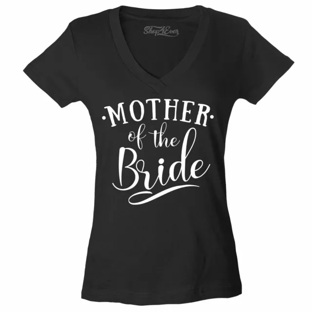 Mother Of The Bride Women's V-Neck T-shirt Bachelorette Bridal Wedding Party Tee