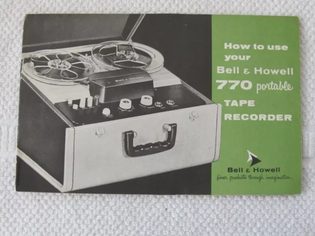 Bell & Howell 770 Portable Tape Recorder Instructions Manual Pamphlet