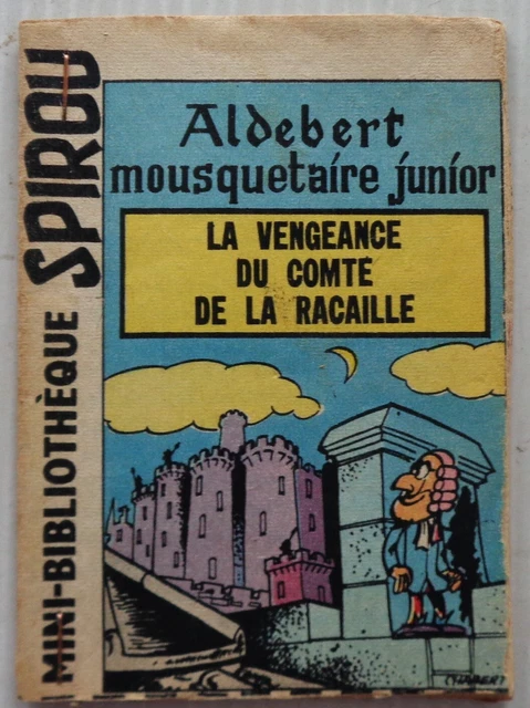 Mini Story No 99 Aldebert La Vengeance The County de Scum Spirou 1962 #1243