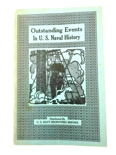 War History U.S Naval Military's Outstanding Events 1936 Recruiting Service