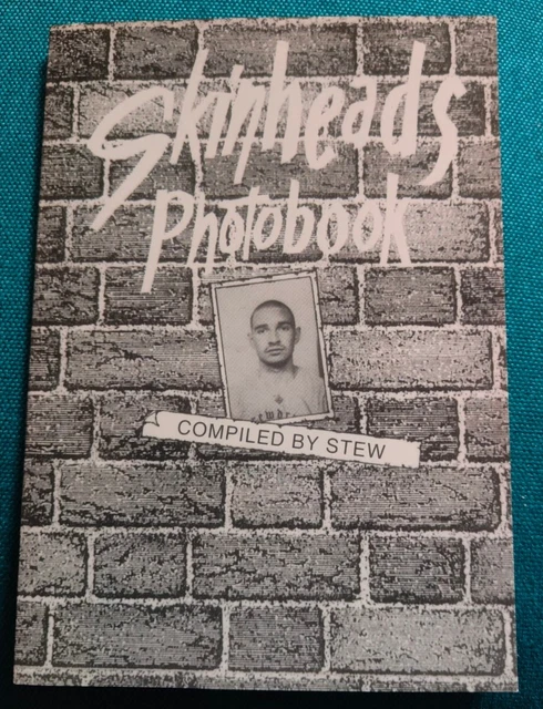 SKINHEADS PHOTOBOOK COMPILED by Stew rare 1983 last reprint oi! punk £ ...