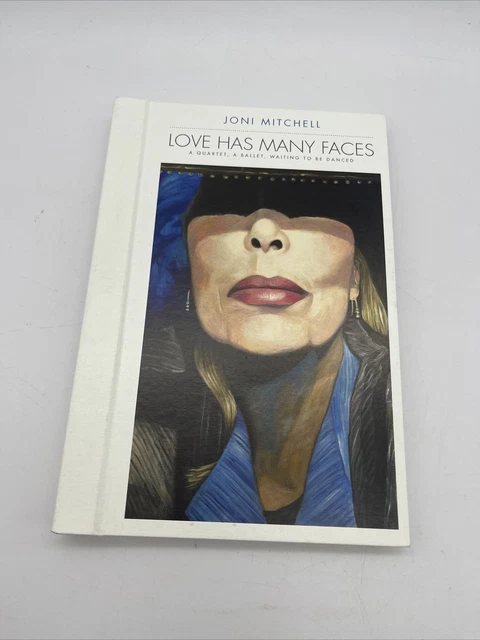 JONI MITCHELL - Love Has Many Faces A Quartet A Ballet Waiting To JONI MITCHELL - Love Has Many Faces A Quartet A Ballet Waiting To