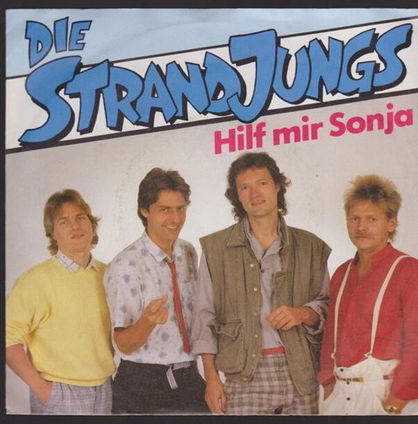 Die Strand Jungs Hilf mir Sonja (CV( * Ich hab ein gutes Gefühl 1985 7"