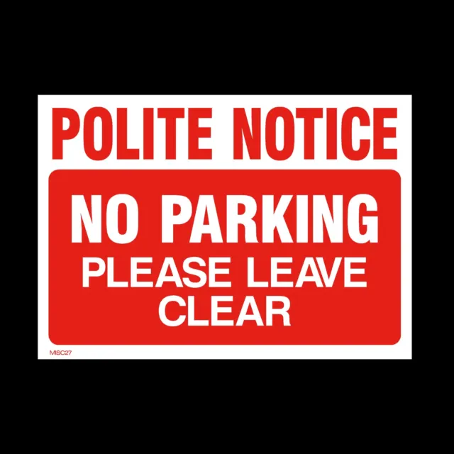 No Parking Keep Clear Private Sign, Sticker - All Sizes & Materials (MISC27)
