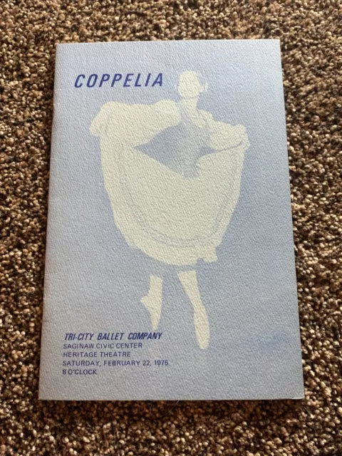 Vintage - Tri City Ballet Company Program - Coppelia - Saginaw Michigan - 1975