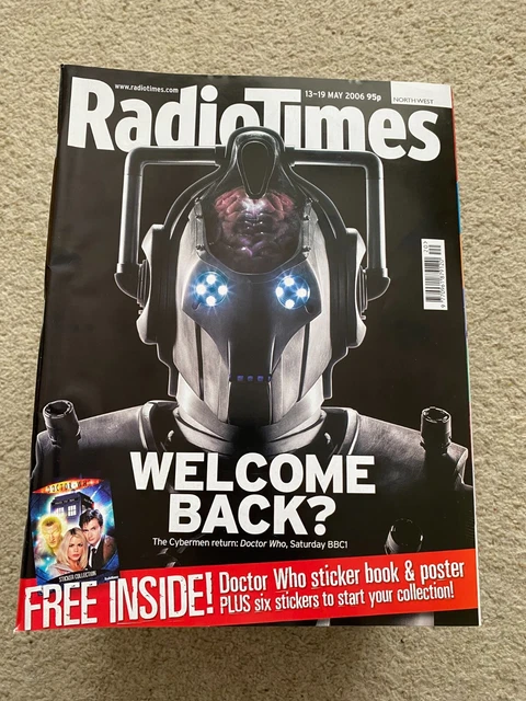Radio Times 13th - 19th May 2006 Doctor Who The Cybermen inc stickers and book