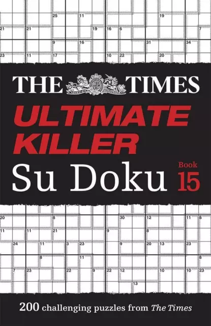 The Times Ultimate Killer Su Doku Book 15 | The Times Mind Games | 2023