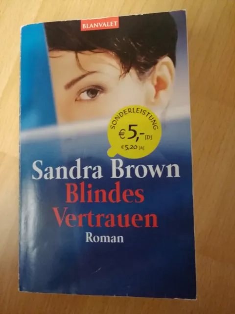 Blindes Vertrauen. von Sandra Brown | Buch | Zustand Akzeptabel