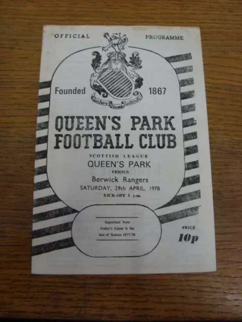 29/04/1978 Queens Park v Berwick Rangers  (slight foxing). UK ORDERS ALL INCLUDE