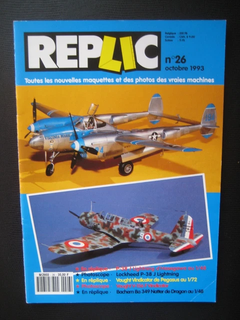 REPLIC n° 26 - LOCKHEED P-38J LIGHTNING -VOUGHT V-156F VINDICATOR -BACHEM BA 349