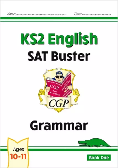 KS2 English SAT Buster: Grammar - Book 1 (for the 2024 tests) by CGP Books (Engl