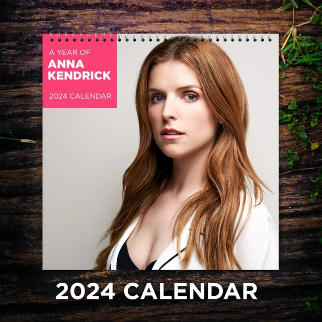 ANNA KENDRICK CALENDAR 2024 Anna Kendrick 2024 Celebrity Wall