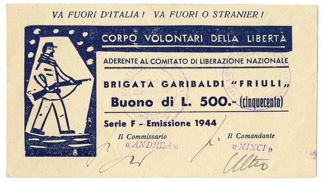 500 Lire Corpo Volontari Della Libertà Brigata Garibaldi Friuli Serie F 1944 Sup