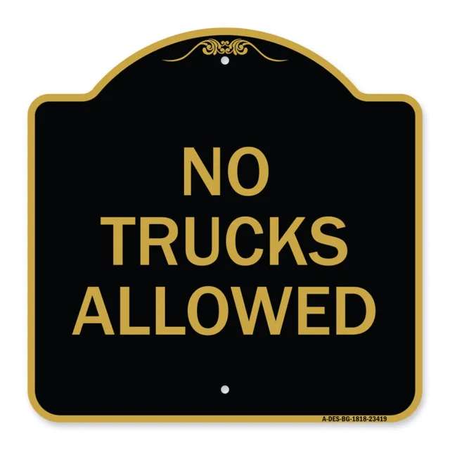 Designer Series - Parking Lot Sign No Trucks Allowed Heavy Gauge Aluminum