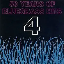 Vol.4-Fifty Years of Bluegras von Va-Fifty Years of B... | CD | Zustand sehr gut