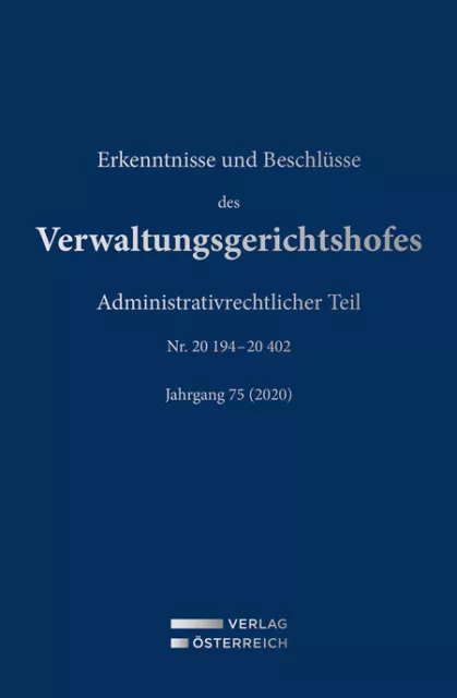 Leopold Bumberger / Erkenntnisse und Beschlüsse des Verwaltungsgerichtshofes
