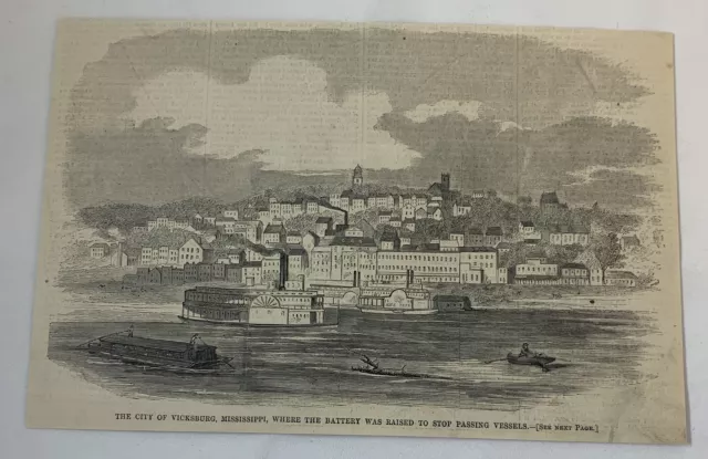 1861 magazine engraving~ VICKSBURG, MISSISSIPPI Where The Battery Was Raised