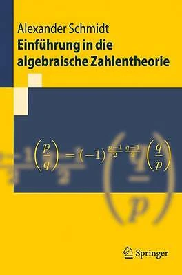 Einfuhrung in die algebraische Zahlentheorie - 9783540459736