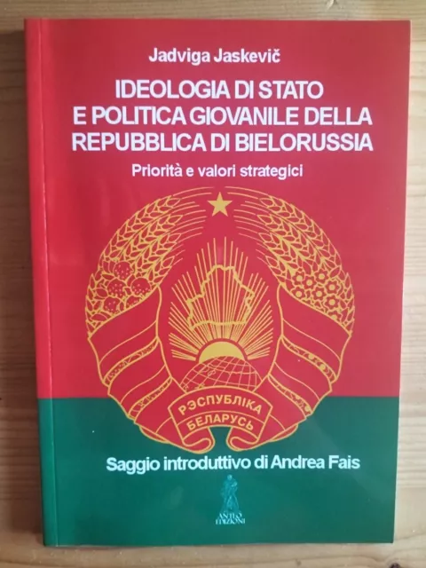 Jaskevic IDEOLOGIA DI STATO E POLITICA GIOVANILE NELLA REPUBBLICA DI BIELORUSSIA