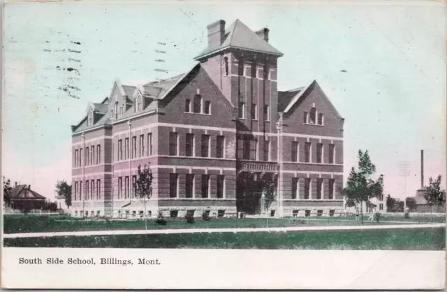 South Side School Billings MT Montana c1908 Postcard E40