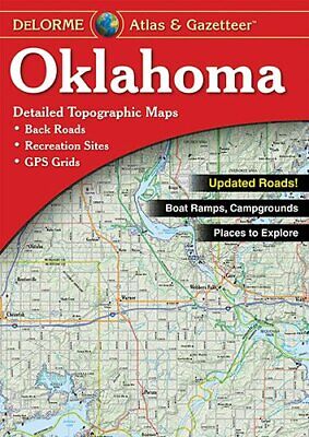 Oklahoma State Atlas & Gazetteer, by DeLorme - 2019, Sixth Edition - DISCOUNTED