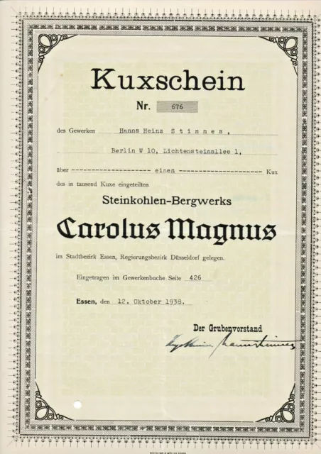 Steinkohlen-Bergwerk Carolus Magnus Essen Kohle Kuxschein 1938 Stinnes Mülheim