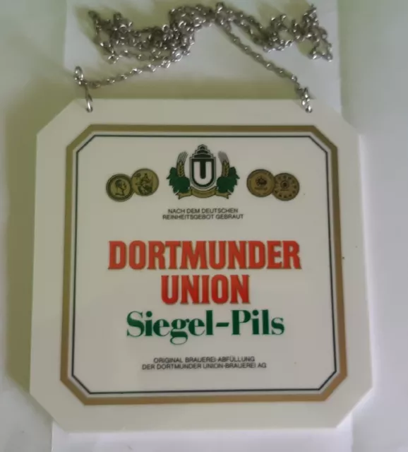Dortmunder Union Siegel-Pils Dortmunder Union - Brauerei  1 Zapfhahnschild