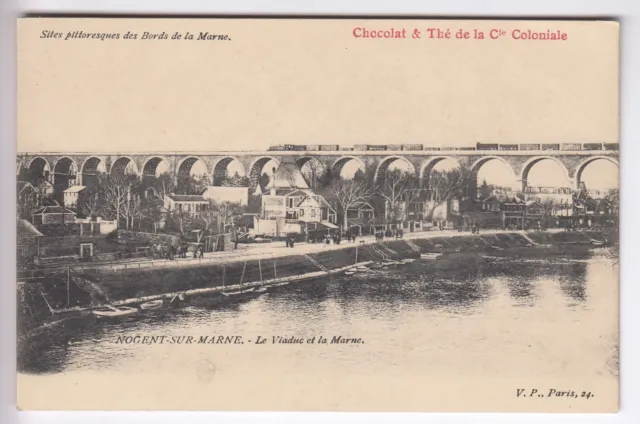 Cpa  Nogent Sur Marne 94 - Le Viaduc Et La Marne Pont Bridge Publicite 1912 ~C34
