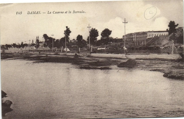 PC CPA SYRIA, DAMAS, THE BARRACKS AND THE BARRADA, Vintage Postcard (b27228)