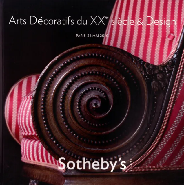 Catalogue Sotheby's Arts decoratifs du XXe siecle & Design Art Deco 26 Mai 2010