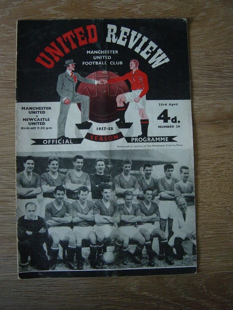 1957/58 MANCHESTER UNITED v NEWCASTLE UNITED : MUNICH SEASON