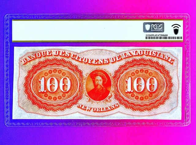Louisiana New Orleans Citizens Bank $100 Obsolete PCGS 65 PPQ Perfect Margins