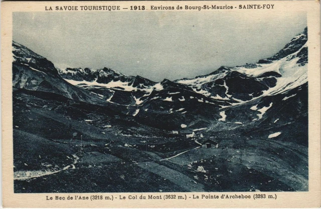 CPA SAINTE-FOY-TARENTAISE Bec de l'Ane - Col du Mont (1195060)