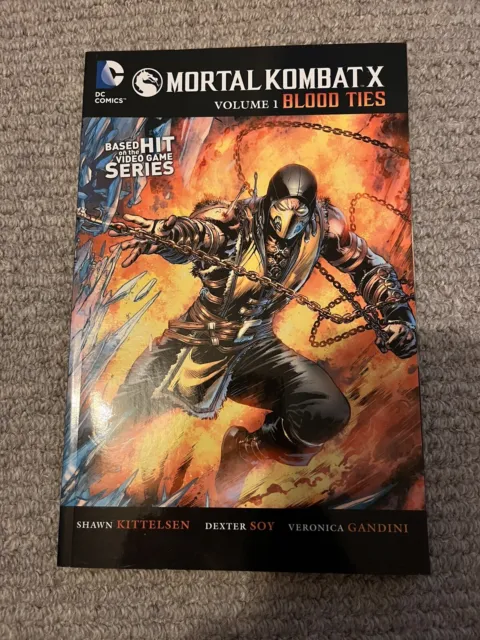 Mortal Kombat X Vol. 1: Blood Ties by Shawn Kittelsen: Used