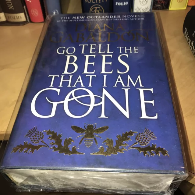 Go Tell The Bees That I Am Gone: Diana Gilbandon: Signed By Author 1/1