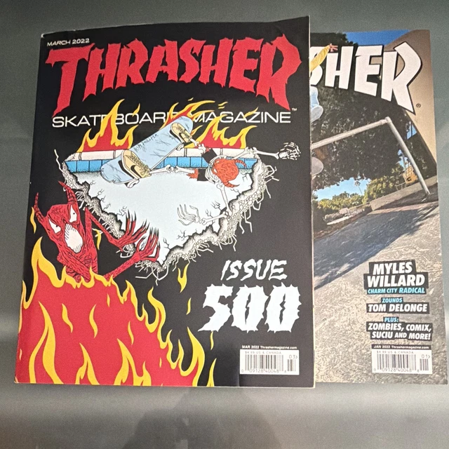 THRASHER SKATEBOARD MAGAZINE Issue 500 March 2022 and Jan 2022
