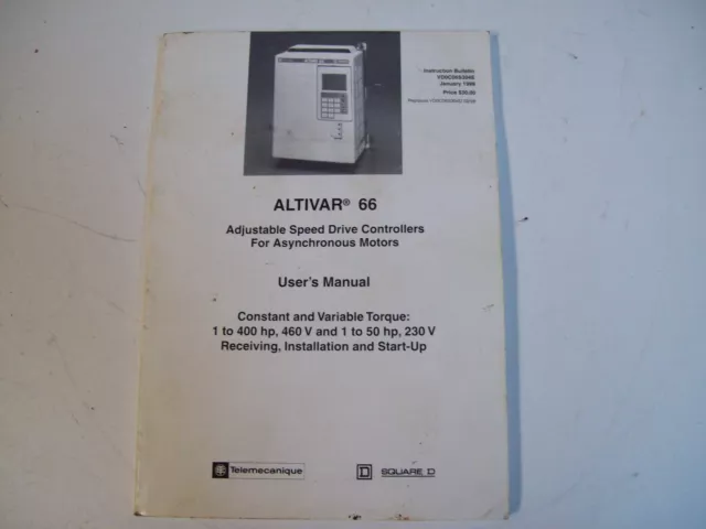 Telemecanique Square D Vd0C06S304E User Manual Altivar 66 - Used - Free Shipping