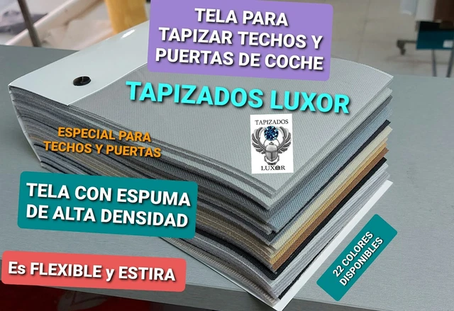 TELA para TECHOS y PUERTAS DE COCHE/Con FOAM DE 3mm+Charmes BIELASTICO/22COLORES