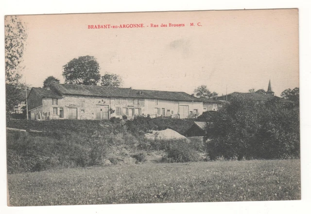 CPA 55 - BRABANT-en-ARGONNE : RUE DES BROUETS (MEUSE) ÉCRITE LE 10 MAI 1915