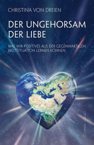 Der Ungehorsam der Liebe|Christina von Dreien|Broschiertes Buch|Deutsch