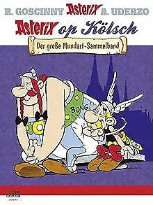 Asterix op Kölsch: Der große Mundart-Sammelband von... | Buch | Zustand sehr gut