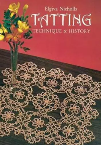 Elwy Persson Elgiva Nicholls Tatting (Poche)