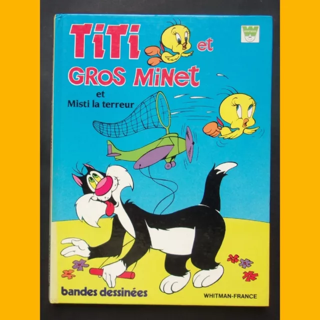 TITI ET GROS MINET et Misti la terreur Bandes dessinées 1985