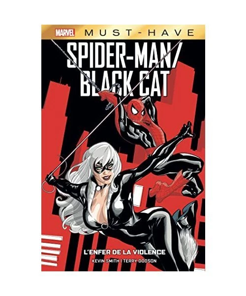 SPIDER-MAN/BLACK CAT: THE evil that men do: L'enfer de la violence ...
