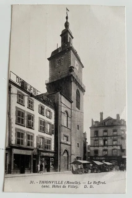 CPA 57 THIONVILLE Phototypie Le Beffroi - Ancien Hôtel de ville DIEDENHOFEN 2