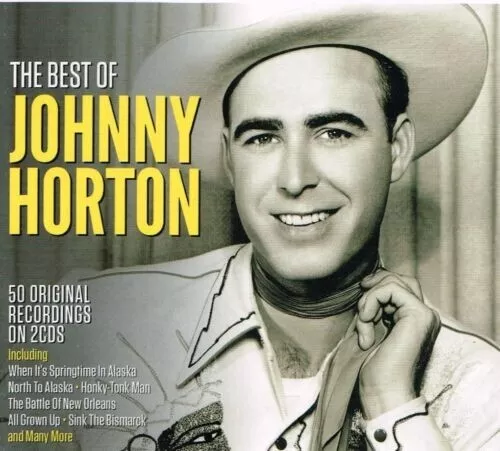 JOHNNY HORTON The Best Of Johnny Horton 2CD BRAND NEW Gatefold Sleeve