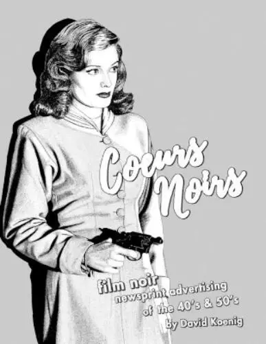 David John Koenig Coeurs Noirs (Paperback) (UK IMPORT)