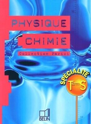3052013 - Physique chimie Terminale S. Enseignement de spécialité - Collectif