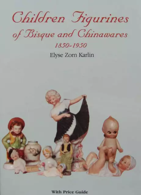 LIVRE/BOOK : Figurines d'enfants de biscuiterie et de porcelaine 1850-1950